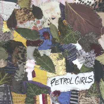 LP Petrol Girls: Cut & Stitch