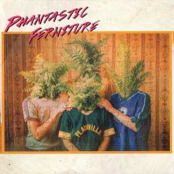LP Phantastic Ferniture: Phantastic Ferniture CLR