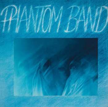 LP Phantom Band: Phantom Band