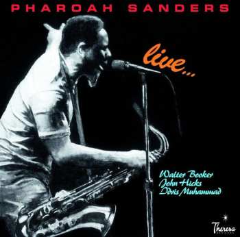 2LP Pharoah Sanders: Live... LTD