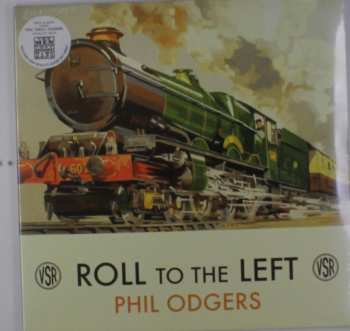 LP Philip Odgers: Roll To The Left LTD