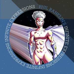 LP Phil Ranelin: Infinite Expressions