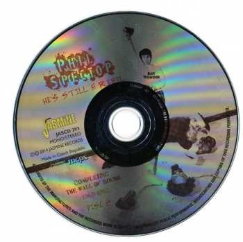 2CD Phil Spector: He's Still A Rebel - Completing The Wall Of Sound 1960-1962
