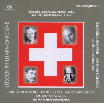 Album Philharmonisches Orchester Der Hansestadt Lübeck: Sacher. Switzerland. Echo