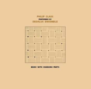 2LP Philip Glass: Dedalus Ensemble Performing Philip Glass: Music