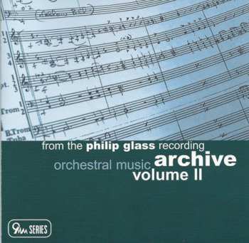 CD Philip Glass: Orchestral Music