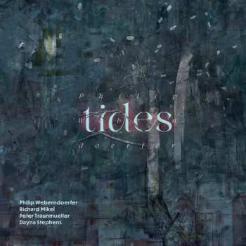Album Philip Weberndoerfer: Tides
