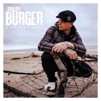 CD Philipp Burger: Grenzland