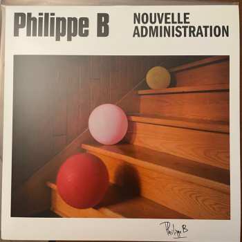 LP Philippe B: Nouvelle Administration