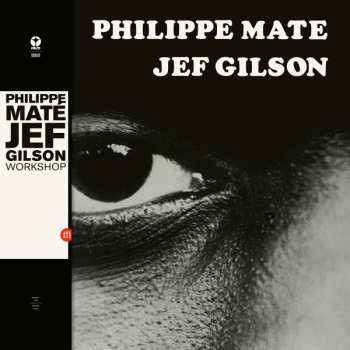 LP Jef Gilson: Workshop