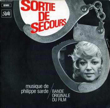 LP Philippe Sarde: Sortie De Secours (bande Originale Du Film)