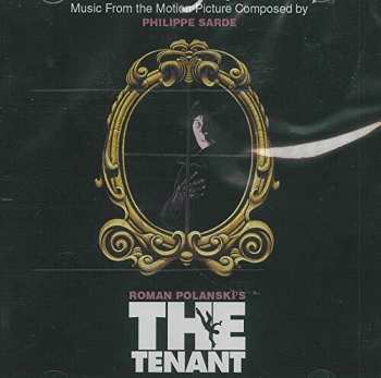 CD Philippe Sarde: The Tenant (Music From The Motion Picture)