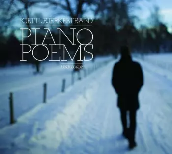 Piano Poems (Una Corda)