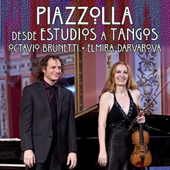 Album Piazzolla / Darvarova / Brune: Desde Estudios A Tangos