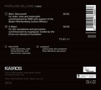 CD Pierluigi Billone: Mani. Giacometti - 2 Alberi
