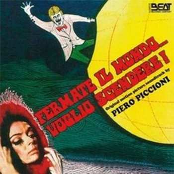 Album Piero Piccioni: Fermate Il Mondo ... Voglio Scendere!