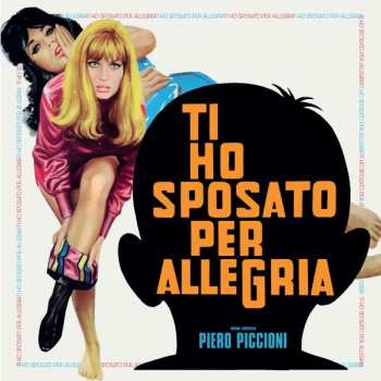 LP Piero Piccioni: Ti Ho Sposato Per Allegria