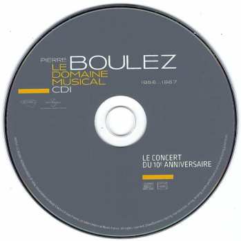 10CD/Box Set Pierre Boulez: Le Domaine Musical - 1956...1967 LTD