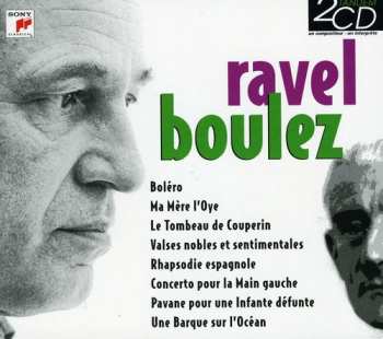 Album Pierre Boulez: Tandem Ravel