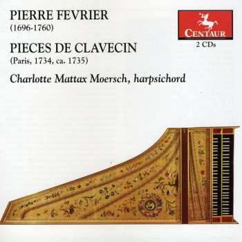 Album Charlotte Mattax: Pièces De Clavecin (Paris 1734, Ca. 1735)