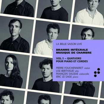 2CD Éric Le Sage: Intégrale Brahms Vol.1 Quatuors pour piano et cordes