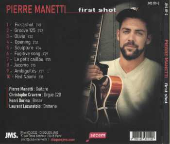 CD Pierre Manetti: First Shot