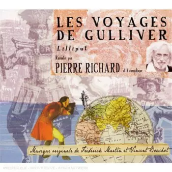 Pierre Richard: Voyages De Gulliver