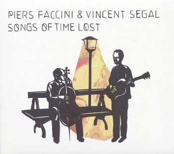 LP Vincent Segal: Songs Of Time Lost