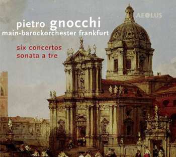 CD Pietro Gnocchi: Concertos Nr.1-6