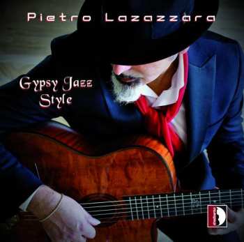 Album Pietro Lazazzara: Gypsy Jazz Style