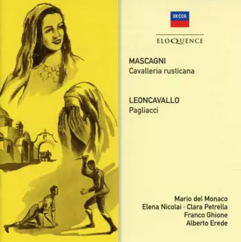 Cavalleria Rusticana • Pagliacci