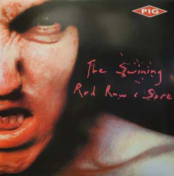 2LP Pig: The Swining - Red Raw & Sore