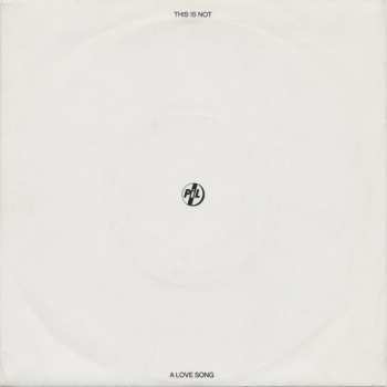 Album Public Image Limited: This Is Not A Love Song