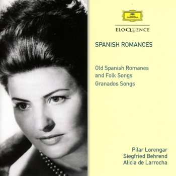 2CD Pilar Lorengar: Spanish Romances - Old Spanish Romances And Folk Songs · Granados Songs