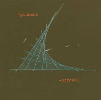 Album Pinback: Offcell