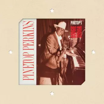 Pinetop Perkins: Pinetop's Boogie Woogie