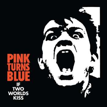 LP Pink Turns Blue: If Two Worlds Kiss CLR | LTD