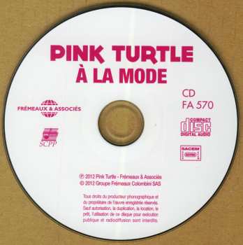 CD Pink Turtle: A La Mode