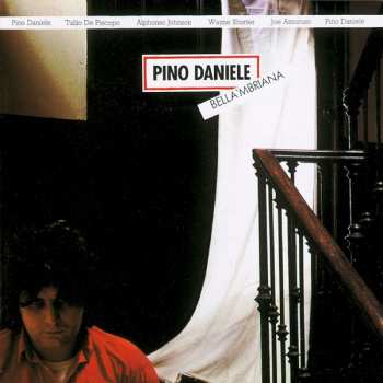 LP Pino Daniele: Bella 'Mbriana