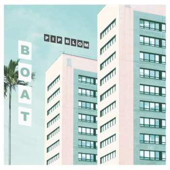 Album Pip Blom: Boat