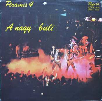 LP Piramis: 4 - A Nagy Buli