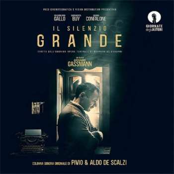 LP Pivio & Aldo De Scalzi: Il Silenzio Grande
