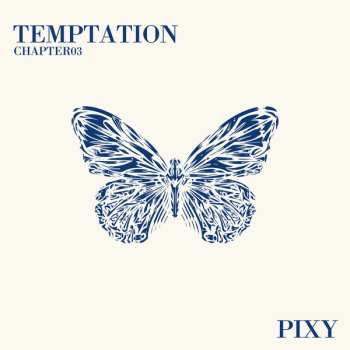 Album Pixy: Temptation: Chapter 03