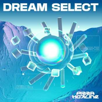 Album Pizza Hotline: Dream Select