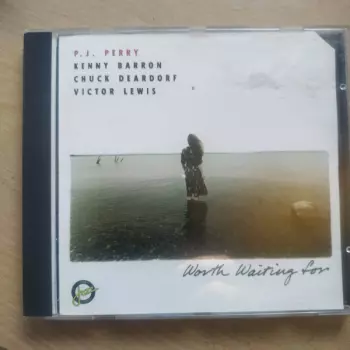 Worth Waiting For