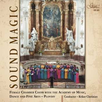 Album Plovdiv / Dance & Fine Arts / Chetinian: Sound Magic