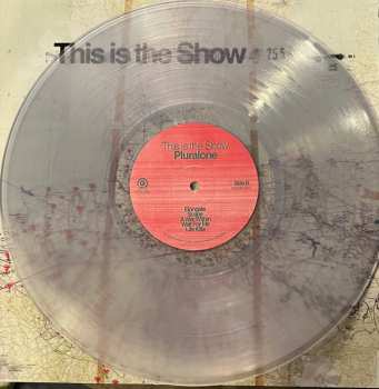 LP Pluralone: This Is The Show LTD | CLR