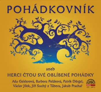 CD Various: Pohádkovník - Herci čtou své oblíbené