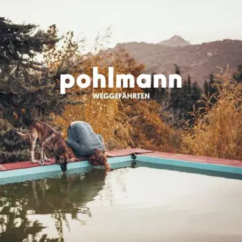Pohlmann: Weggefährten