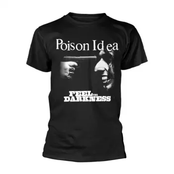Poison Idea: Tričko Feel The Darkness